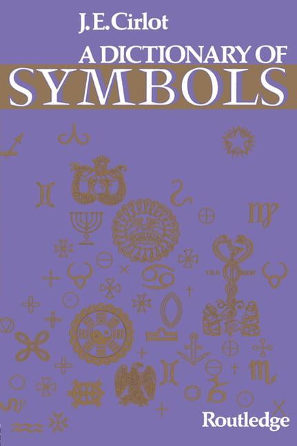 Dictionary of Symbols - 9781138834170