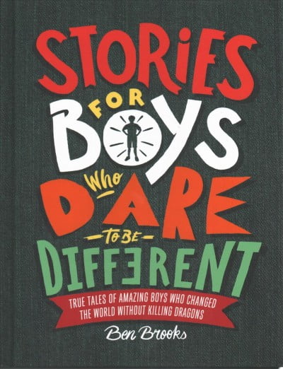 Stories for Boys Who Dare to be Different