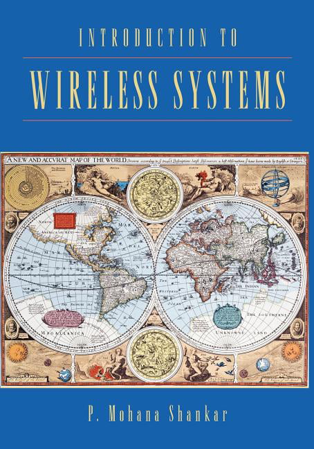 Introduction to Wireless Systems by P. M. Shankar - 9780471321675