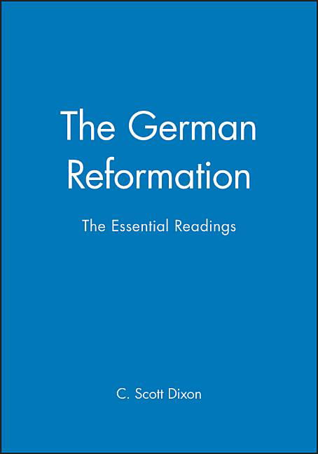 The German Reformation by C. Scott Dixon - 9780631208112
