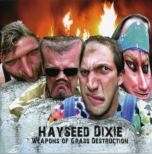 Hayseed Dixie Weapons of Grass Destruction CD Europe Cooking Vinyl 2007 Sealed