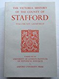 A History of the County of Stafford – Volume XIV – Lichfield Greenslade Hardback