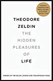 The Hidden Pleasures of Life