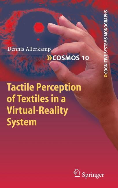 Allerkamp - Tactile Perception of Textiles in a Virtual-Reality System - X555z