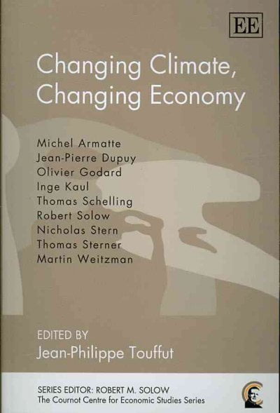 Changing Climate, Changing Economy Touffut Paperback Edward Elgar 9781848448377