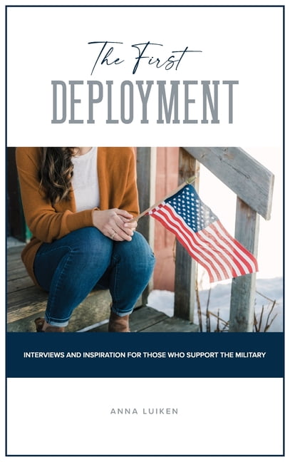 The First Deployment.by Luiken, Luiken,  New 9781633572591 Fast Free Shipping**