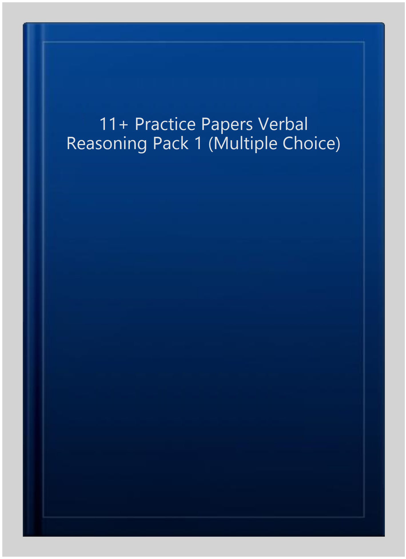Gl Assessment Practice Papers Verbal Reasoning Pack 1 Multiple Choice By Size 11