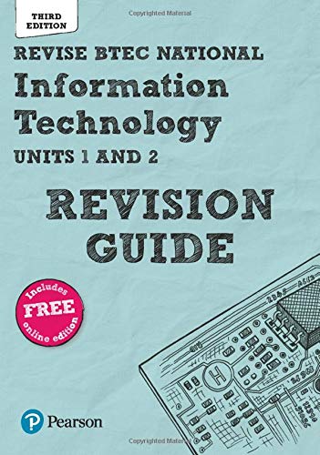 Pearson REVISE BTEC National Information Technology Revision Guide 3rd edition inc online edition - for 2025 exams