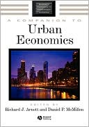 A Companion to Urban Economics by Richard J. Arnott, Daniel P... - 9781405106290