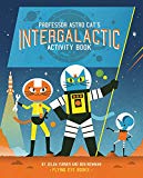 Professor Astro Cat’s Intergalactic Activity Book