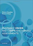 Pharmacy OSCEs and Competency-Based Assessments