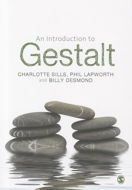 An Introduction to Gestalt by Charlotte Sills, Phil Lapworth,... - 9781446207284