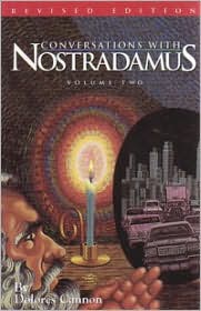 Conversations with Nostradamus:  Volume 2 by Dolores Cannon - 9780963277619