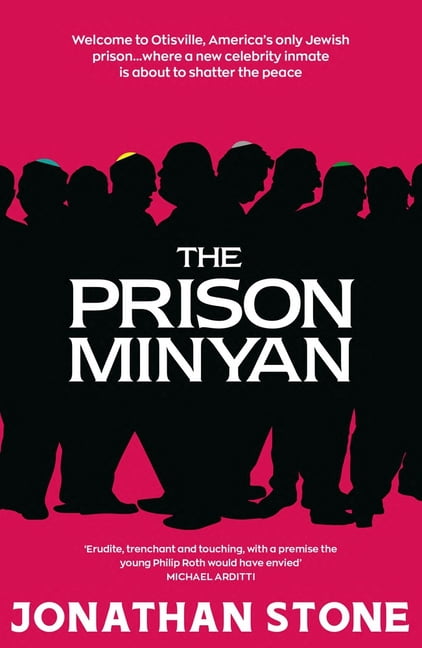 The Prison Minyan by Jonathan Stone (Paperback Book)