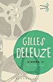 Cinema II The Time-Image by Gilles  Deleuze (Paperback Book)