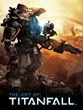 The Art of Titanfall by Andy McVittie - 9781783291946
