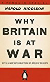 Harold Nicolson Why Britain is at War Paperback Book 176 pages English
