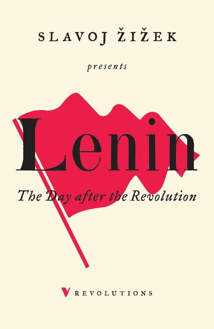 The Day After the Revolution by Slavoj Zizek (Paperback Book)