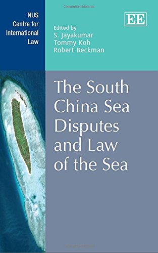 The South China Sea Disputes and Law of the Sea Jayakumar Koh Beckman Hardback