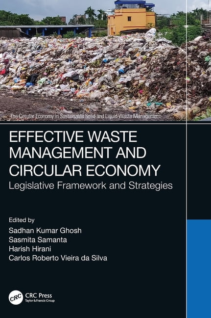Effective Waste Management and Circular Economy