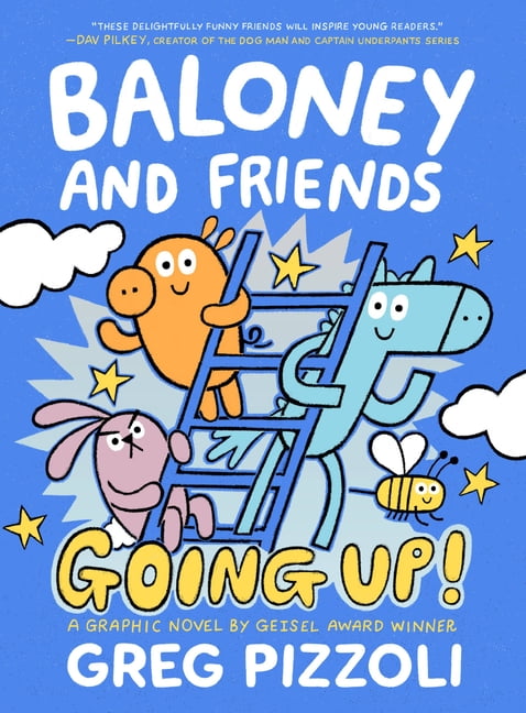 Baloney and Friends: Going Up!: 2 - paperback, Greg Pizzoli, 9780316337656