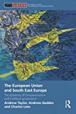 The European Union and South East Europe - 9781138822207