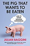 The Pig that Wants to Be Eaten