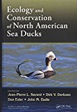 Ecology and Conservation of North American Sea Ducks by Jean-... - 9781482248975