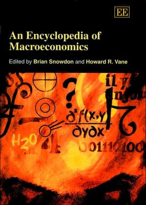 An Encyclopedia of Macroeconomics Snowdon Vane Hardback Edward Elgar