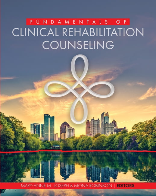 Fundamentals of Clinical Rehabilitation Counseling Joseph Robinson Paperback