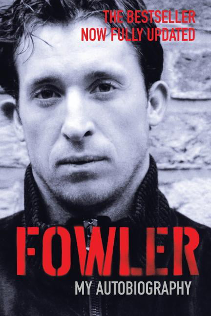 Fowler by Robbie Fowler - 9781509853830