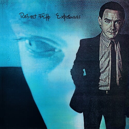 FRIPP, Robert - Exposures - 25XCD + 3XDVD + 4XBLU-RAY