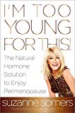 I'm Too Young For This!, Somers, Suzanne, Very Good condition, Book