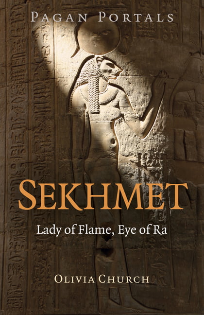 Pagan Portals - Sekhmet by Olivia Church - 9781789047134