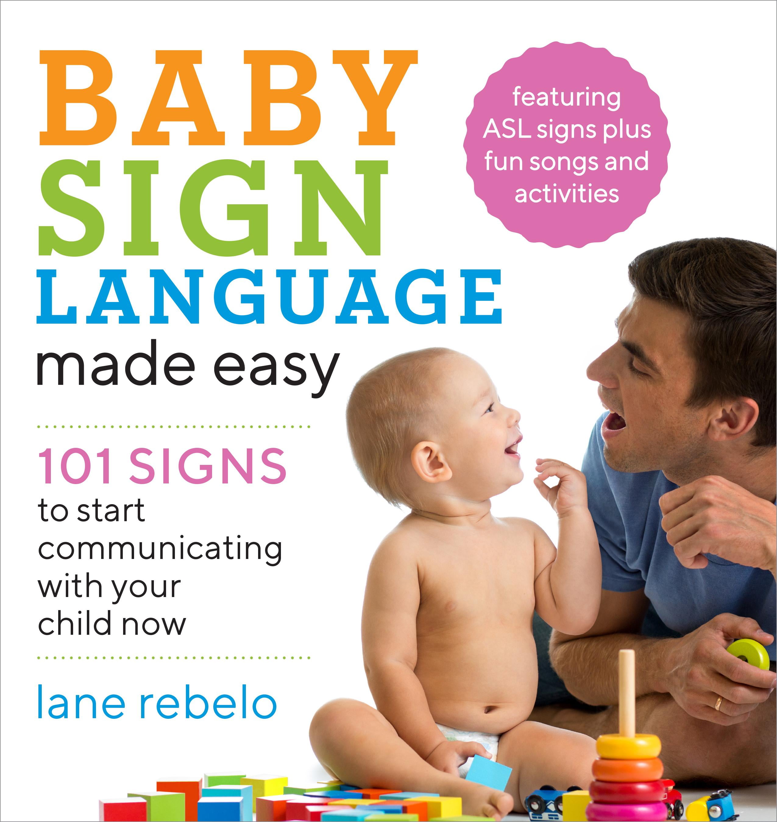 Baby Sign Language Made Easy: 101 Signs to Start Communicating w - Image 6