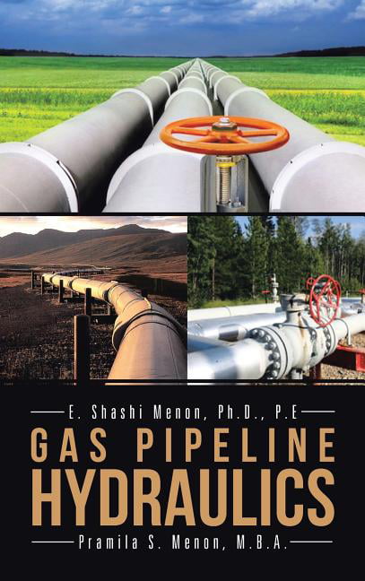 Menon - Gas Pipeline Hydraulics - New hardback or cased book - 14 - X555z