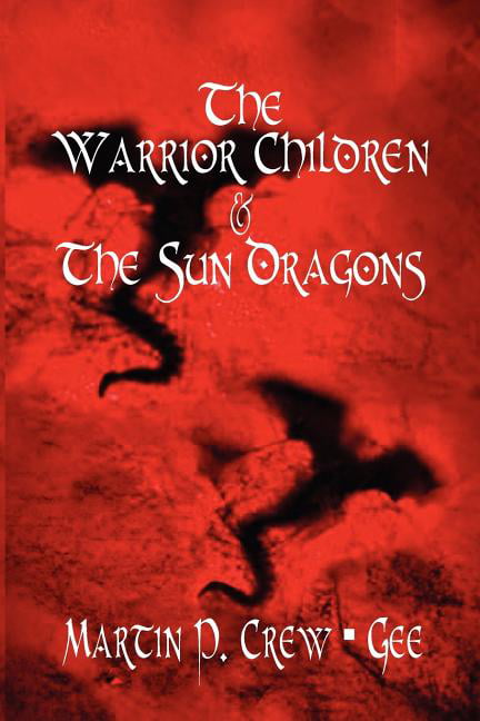 Gee - Warrior Children  the Sun Dragons - New paperback or softback - X555z