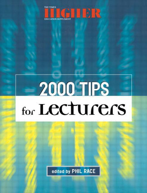 2000 Tips for Lecturers by Phil Race - 9780749430467