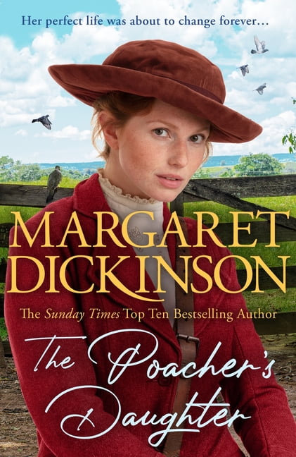 The Poacher's Daughter,Margaret Dickinson