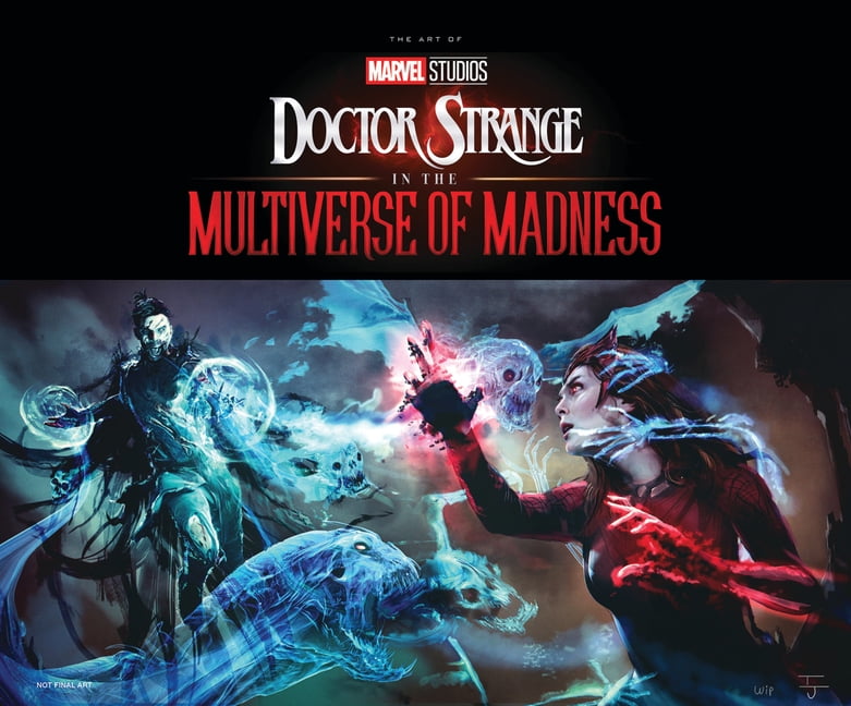 Marvel Studios' Doctor Strange in The Multiverse of Madness: The Art of The Movie