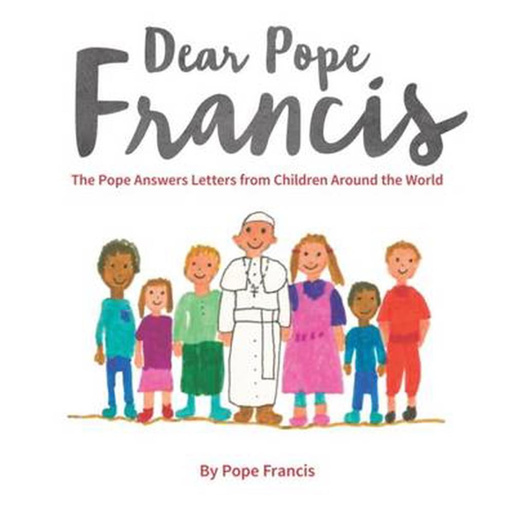 Dear Pope Francis: The Pope Answers Letters from by Pope Francis (HB 2016) - Image 3
