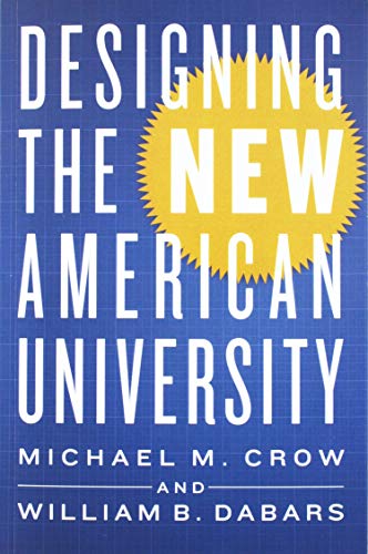 Designing the New American University by Michael M. Crow, Wil... - 9781421427027