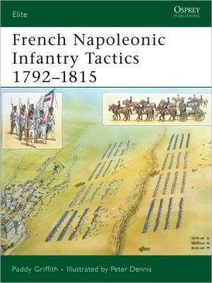 French Napoleonic Infantry Tactics 1792–1815