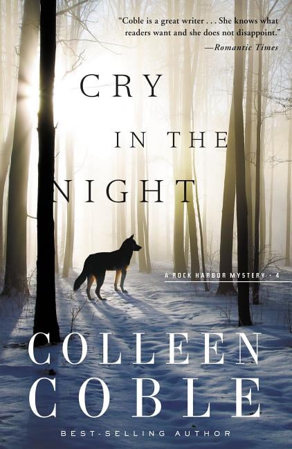 Cry in the Night by Colleen Coble - 9781401688646