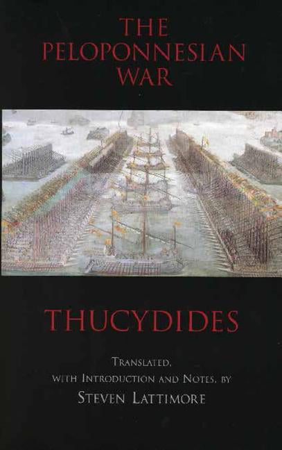 The Peloponnesian War by Thucydides (Paperback Book)