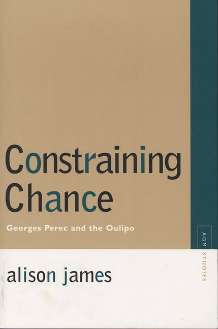 Constraining Chance by Alison James, Marjorie Perloff, Rainer... - 9780810125315