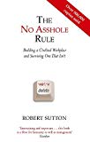 The No Asshole Rule