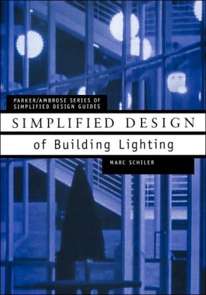Simplified Design of Building Lighting by Marc Schiler - 9780471192107