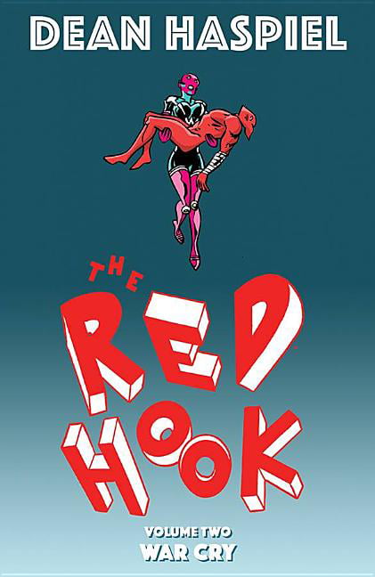 The Red Hook Volume 2: War Cry by Dean Haspiel, Dean Haspiel - 9781534313439