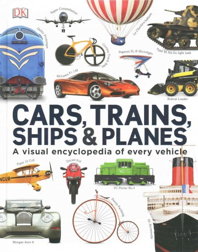 Our World in Pictures: Cars, Trains, Ships and Planes